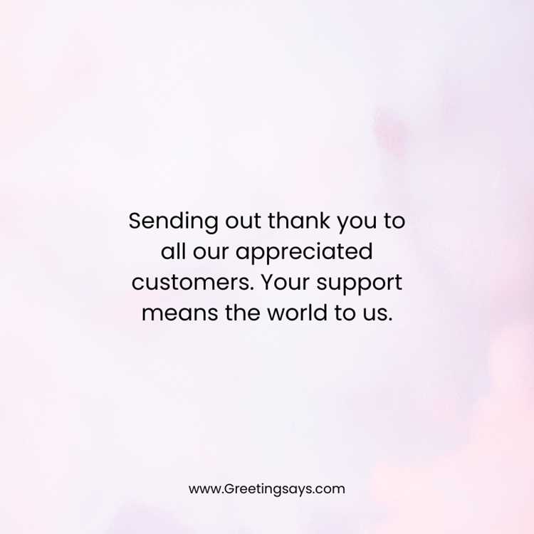 To Our Valued Customers - Thank You for Your Support